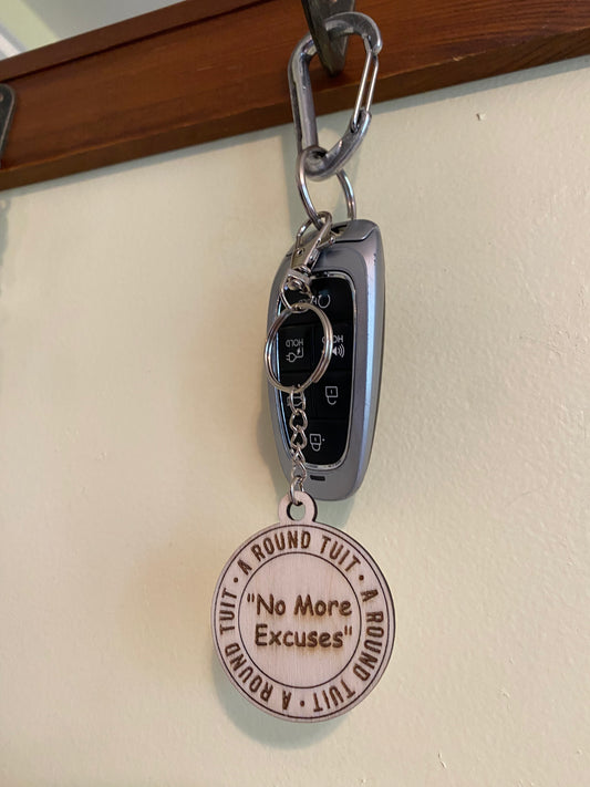 Round to it Laser Cut Keychain