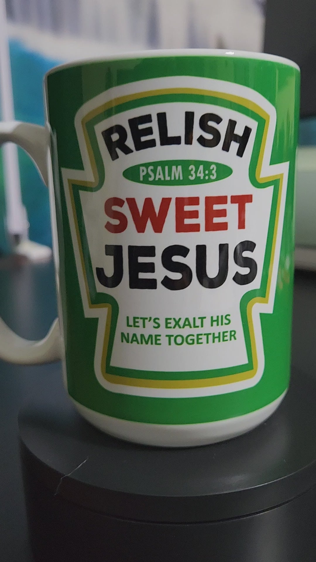 Relish Sweet Jesus 15oz sublimated mug - dishwasher and microwave safe