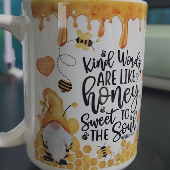 sublimated 15oz mug kind words are like honey sweet to the soul