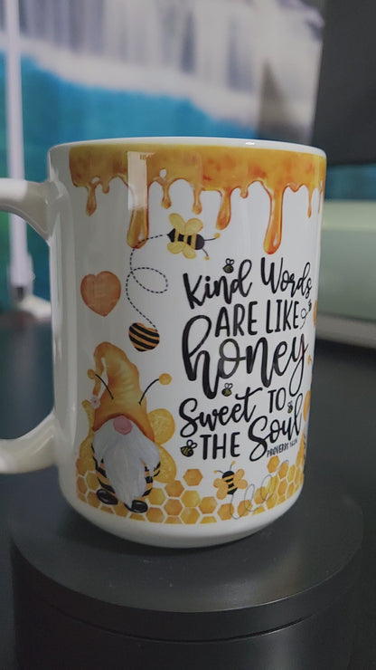 sublimated 15oz mug kind words are like honey sweet to the soul